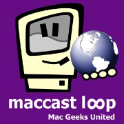 Maccast Loop