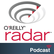O'Reilly Radar Podcast