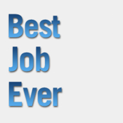 Best Job Ever