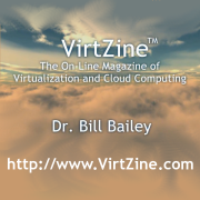 VirtZine - The On-Line Magazine of Virtualization and Cloud Computing!