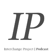 Interchange Project » Podcasts