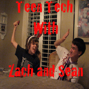 Teen Tech With Zach and Sean