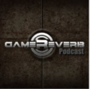 GameReverb Podcast