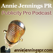 Annie Jennings PR Publicity Pro Podcast » AJPR Podcasting