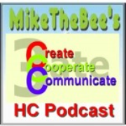 MikeTheBee's HC Podcast Show