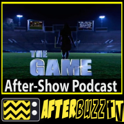 The Game AfterBuzz TV AfterShow