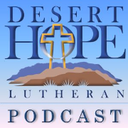 Desert Hope Audio Sermons