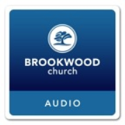 Brookwood Church: Audio