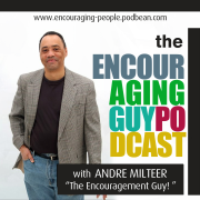 The EncouragementGuy! Podcast