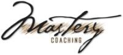 Mastery Coaching Audio Podcast