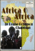 Africa, O Africa - A free audiobook by Louise Robinson Chapman