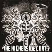 The Higherside Chats: Conspiracy, Mystery, and Comedy. Boom.