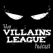 The Villains League Podcast