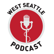 West Seattle Podcast
