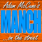 Adam McCune's - Manch On the Street