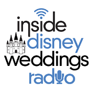 Inside Disney Weddings Radio
