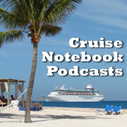 Cruise Notebook Podcasts