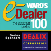 WardsAuto.com Podcasts: Ward's e-Dealer 100