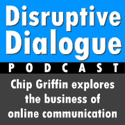 Chip Griffin: Disruptive Dialogue