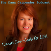 Dana's Low Carb for Life!