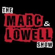 The Marc and Lowell Show