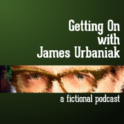 Getting On with James Urbaniak