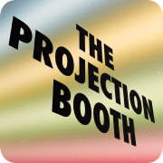 The Projection Booth