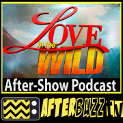 Love in the Wild AfterBuzz TV AfterShow