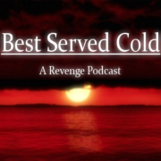 Best Served Cold Podcast