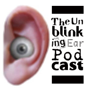 The Unblinking Ear