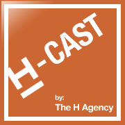 H-CAST: Podcast series from The H Agency