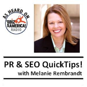 PR and SEO Quick Tips with Melanie Rembrandt