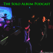 The Solo Album Podcast