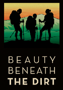 Beauty Beneath the Dirt
