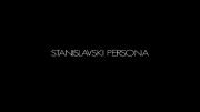 Stanislavski Persona - Trailer
