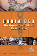 Undivided: The Preston and Steve Experience 