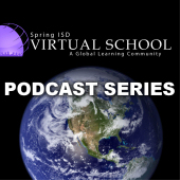 Spring I.S.D. Virtual School Podcast Series