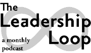 The Leadership Loop Podcast