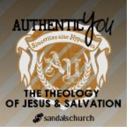 Authentic You: The Theology of Jesus and Salvation