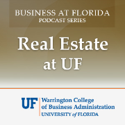 Business at Florida - Real Estate at UF (Audio)