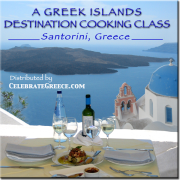 A GREEK ISLANDS DESTINATION COOKING CLASS