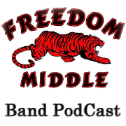 Freedom Middle School Band PodCast