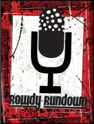 Rowdy Rundown