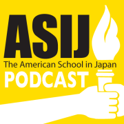 The American School in Japan Podcast