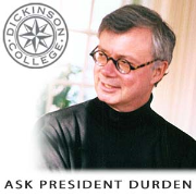 Dickinson College: Ask President Durden
