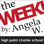 The Week! By Angela W.