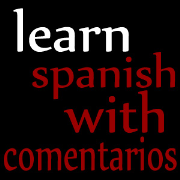Learn Spanish with Comentarios
