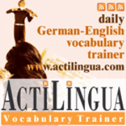 English German Vocabulary Podcast - your daily vocabulary trainer by ActiLingua