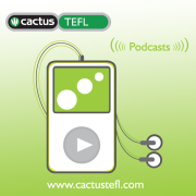 Cactus TEFL Podcast