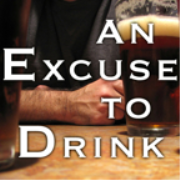An Excuse to Drink